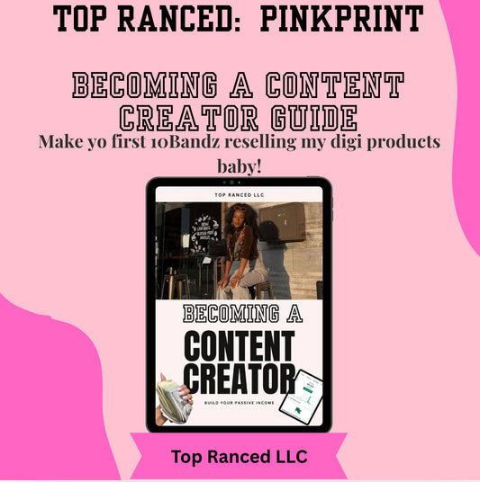 Top Ranced: PinkPrint 🎬 Becoming A Content Creator Masterclass